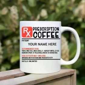1pc Funny coffee mug, Prescription mug/ Coffee Prescription Mug, Prescription mug, Pharmacy label, gift for colleague,